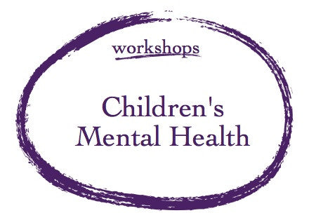 Childrens Mental Health